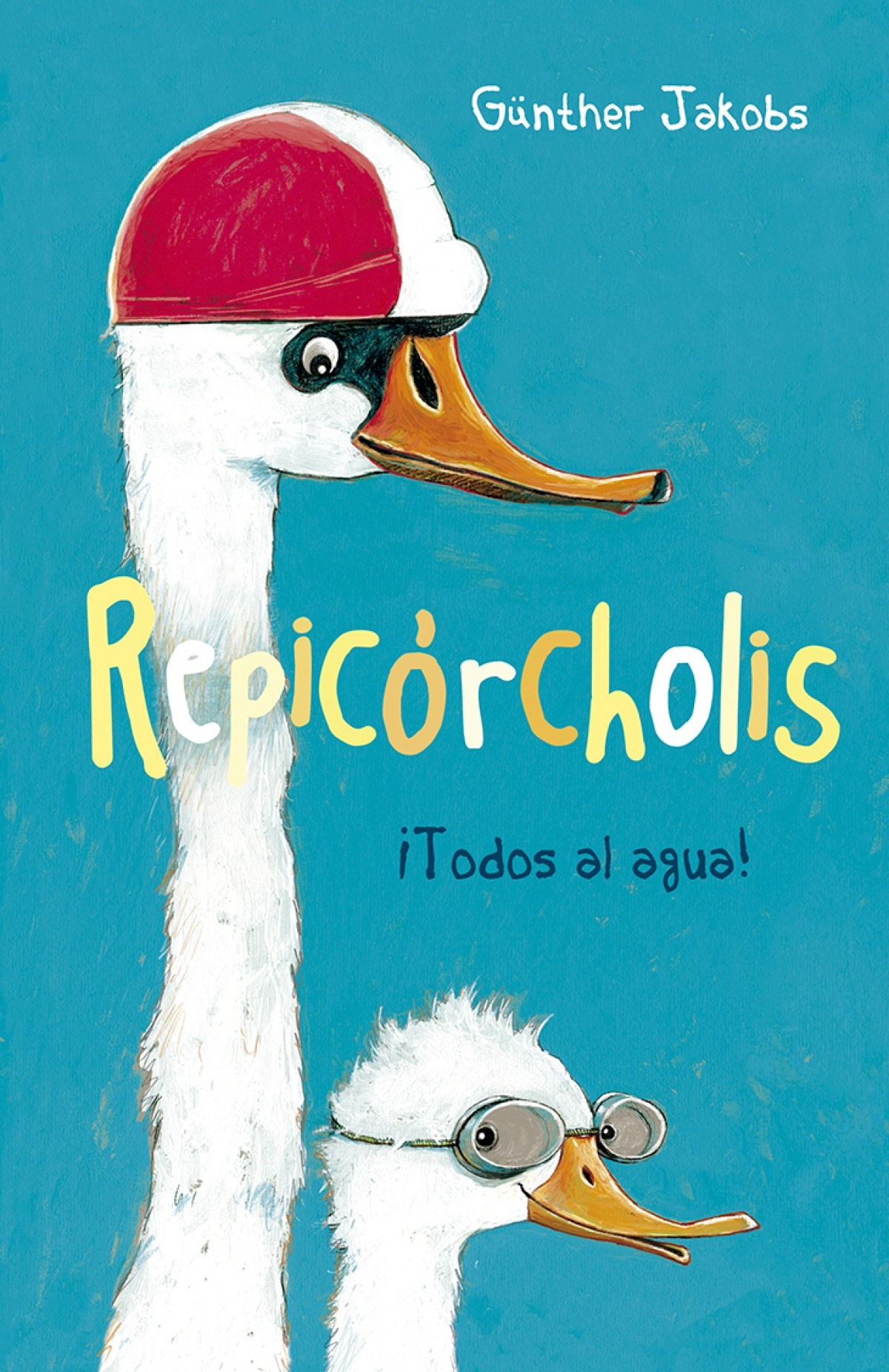 REPICÓRCHOLIS. TODOS AL AGUA