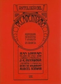 ANTOLOGIA DEL DECADENTISMO