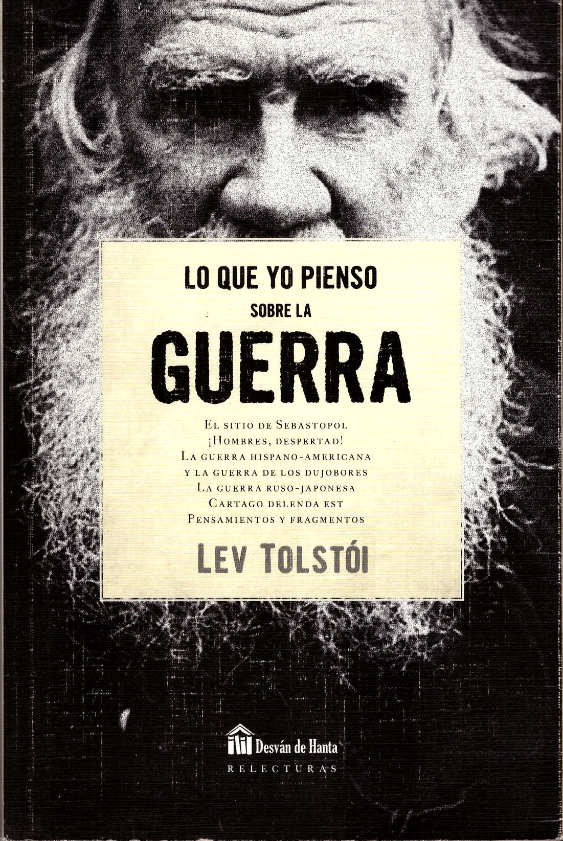QUE YO PIENSO DE LA GUERRA, LO