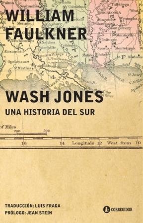 WASH JONES. UNA HISTORIA DEL SUR