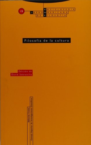 FILOSOFIA DE LA CULTURA. ENCICLOPEDIA IBEROAMERICANA DE FILOSOFIA 15