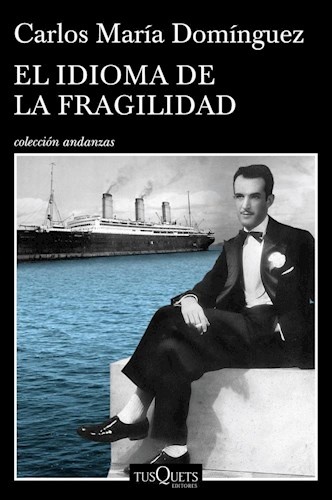 EL IDIOMA DE LA FRAGILIDAD