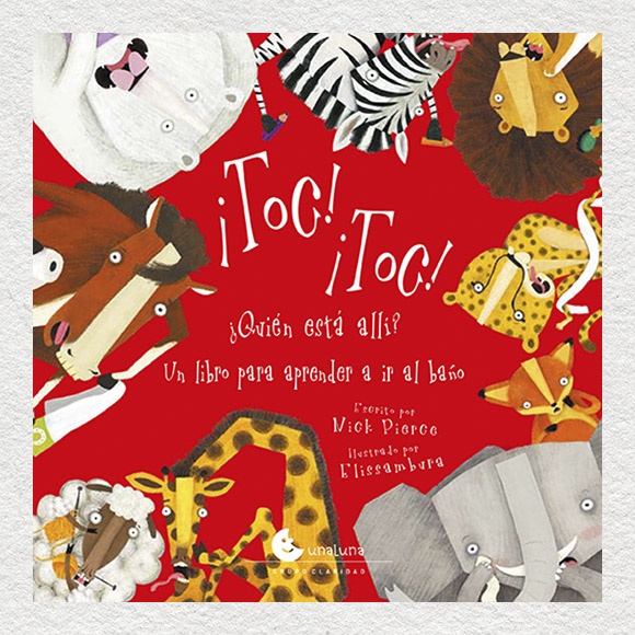¡TOC! ¡TOC! ¿QUIÉN ESTÁ ALLÍ?