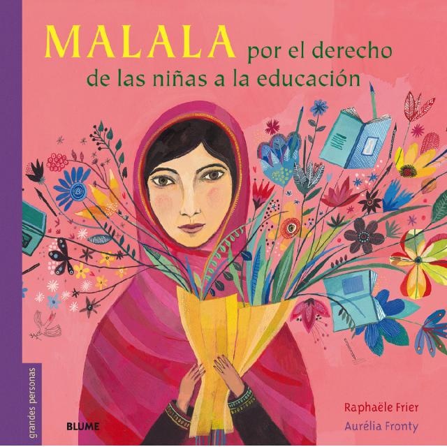 MALALA POR EL DERECHO DE LAS NIÑAS A LA EDUCACIÓN