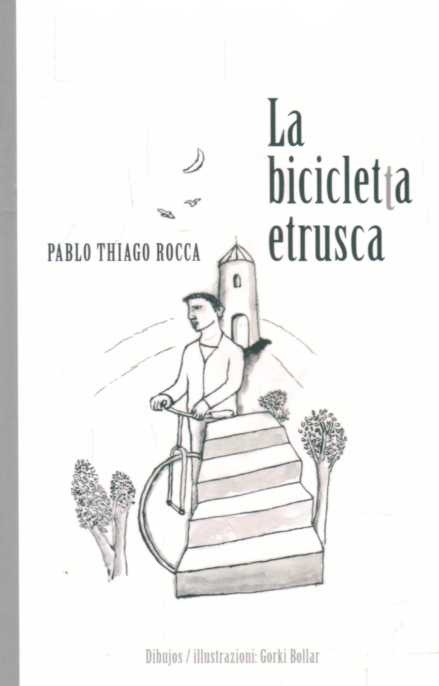 LA BICICLETA ETRUSCA
