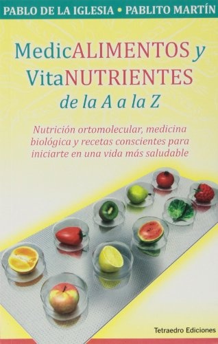 MEDICALIMENTOS Y VITANUTRIENTES DE LA A