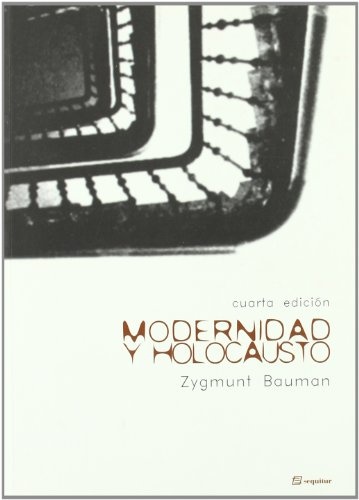 MODERNIDAD Y HOLOCAUSTO