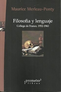 FILOSOFIA Y LENGUAJE. COLLEGE DE FRANCE, 