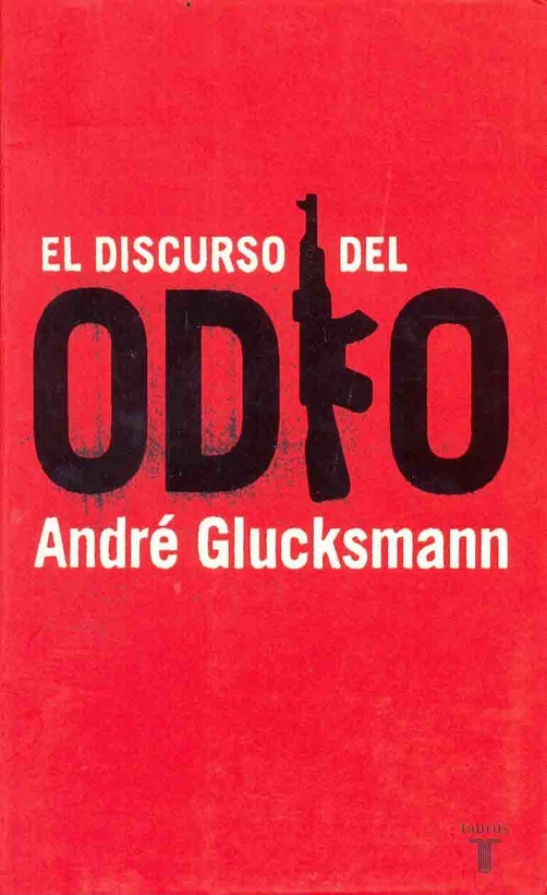 EL DISCURSO DEL ODIO