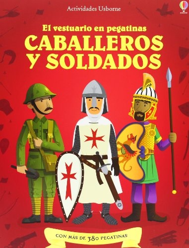 CABALLEROS Y SOLDADOS
