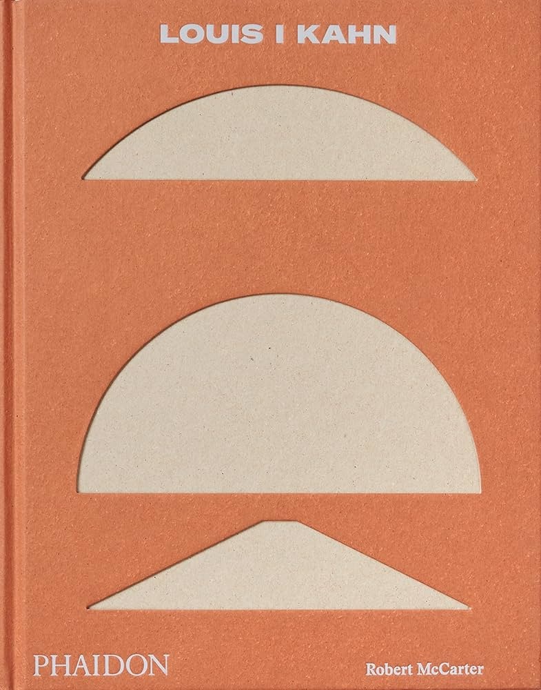 LOUIS I KAHN (2022) REVISED AND EXPANDED EDITION