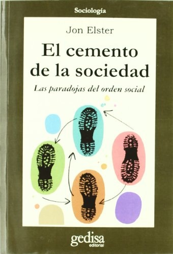 CEMENTO DE LA SOCIEDAD. EL