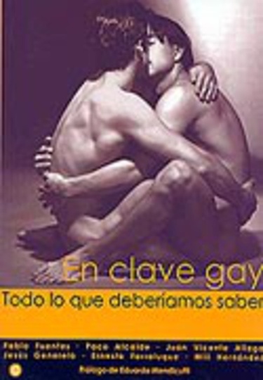 EN CLAVE GAY TODO LO QUE DEBERIAMOS SABE