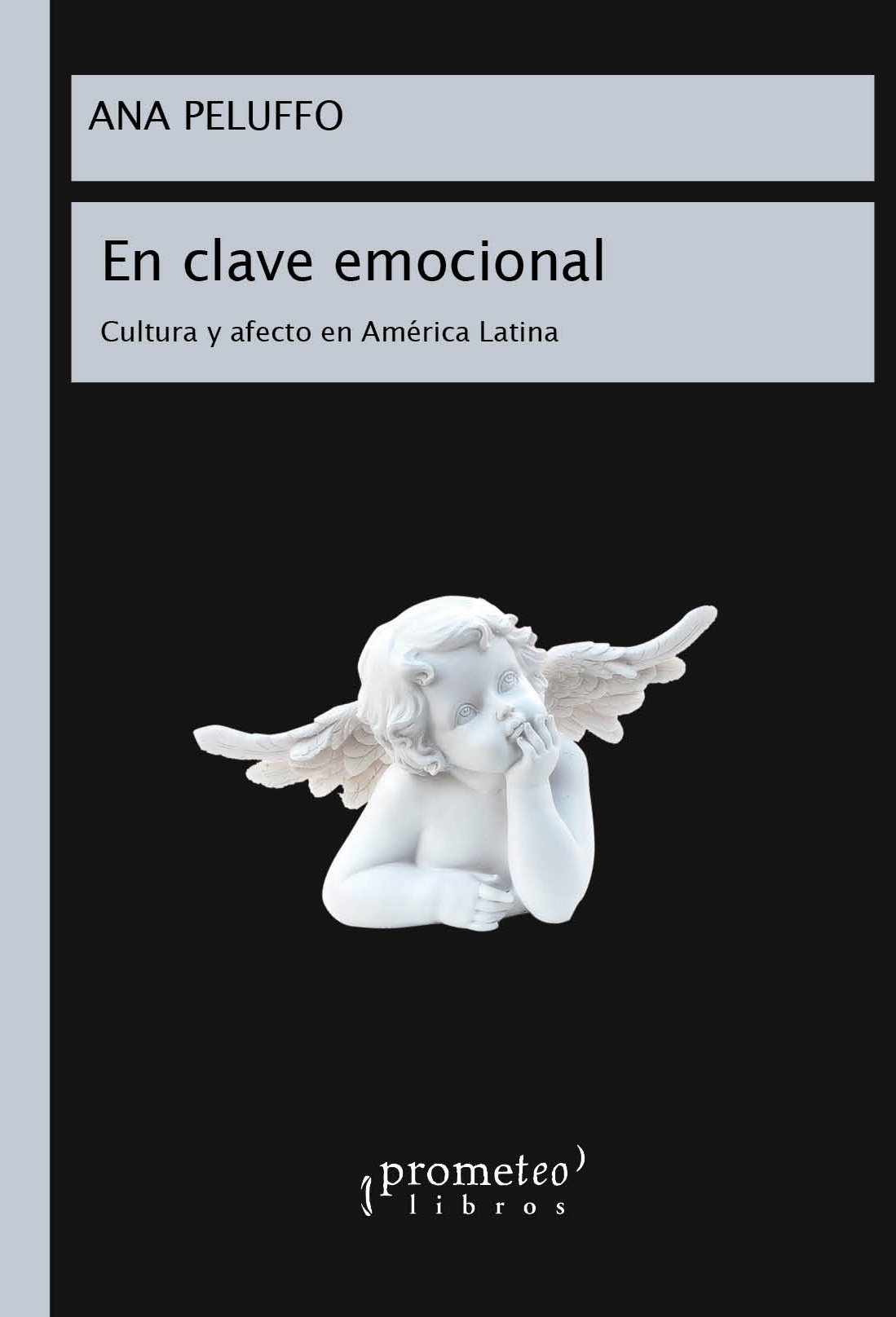 EN CLAVE EMOCIONAL. CULTURA Y AFECTO EN
