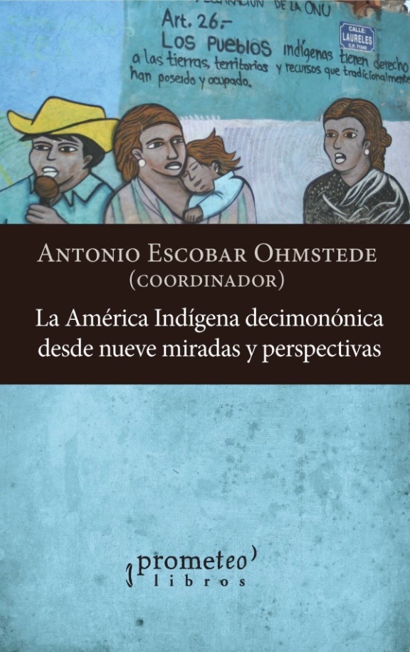 AMERICA INDIGENA DECIMONONICA DESDE NUEV