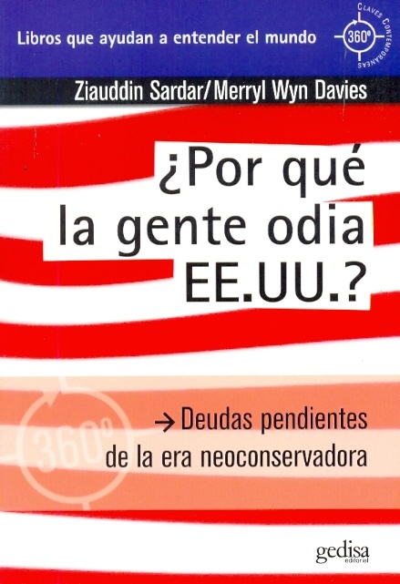 POR QUÉ LA GENTE ODIA A EE.UU?
