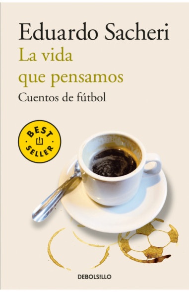 LA VIDA QUE PENSAMOS