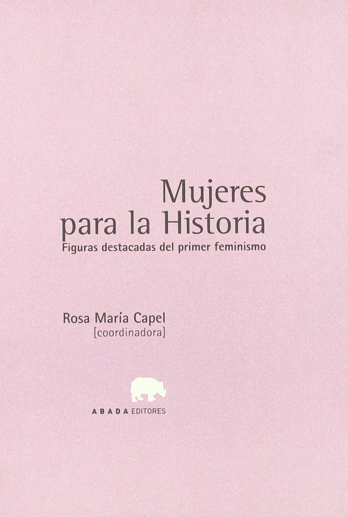 MUJERES PARA LA HISTORIA