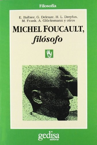 MICHEL FOUCAULT, FILÓSOFO