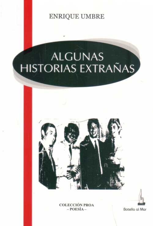 ALGUNAS HISTORIAS EXTRAÑAS