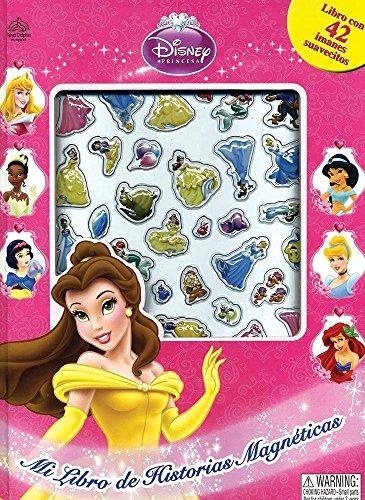 MI LIBRO DE HISTORIAS MAGNETICAS PRINCESAS