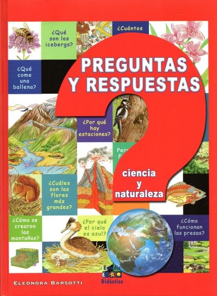 PREGUNTAS Y RESPUESTAS - CIENCIAS Y NATURALEZA
