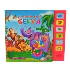 LOS SONIDOS DE LA SELVA