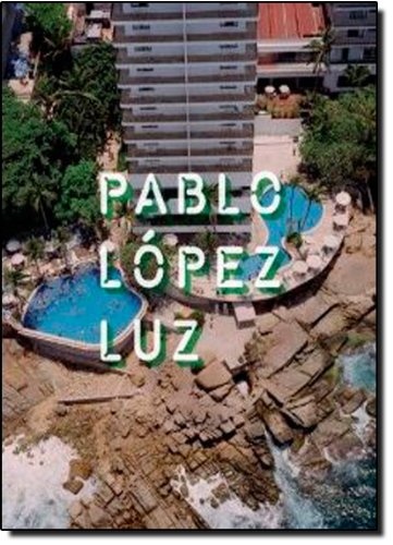 PABLO LÓPEZ LUZ