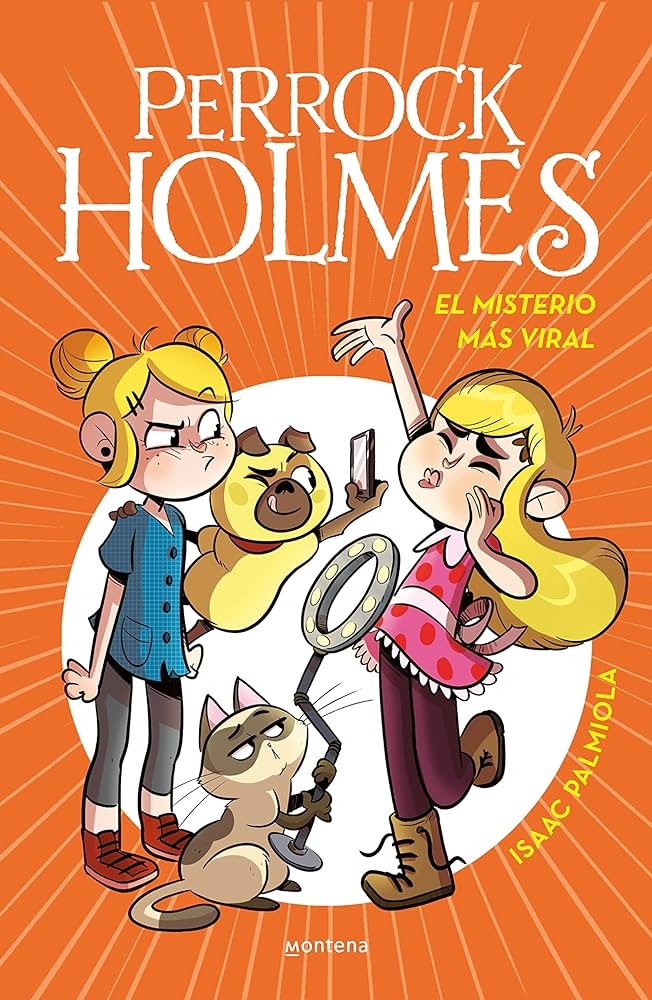 PERROCK HOLMES 19: EL MISTERIO MÁS VIRAL