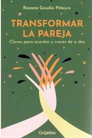 TRANSFORMAR LA PAREJA