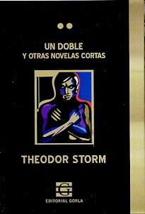 UN DOBLE Y OTRAS NOVELAS CORTAS