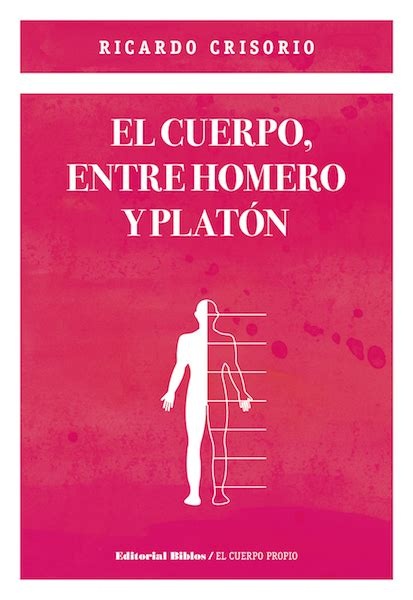 EL CUERPO ENTRE HOMERO Y PLATÓN