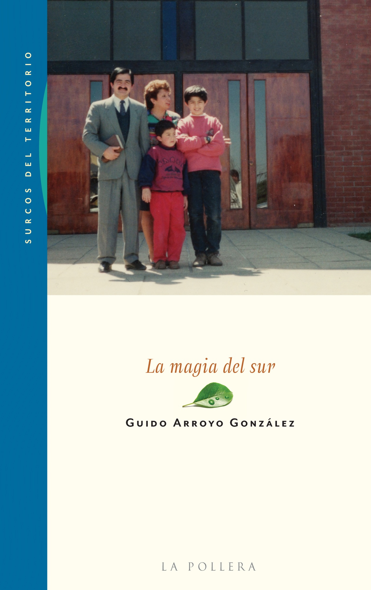 LA MAGIA DEL SUR