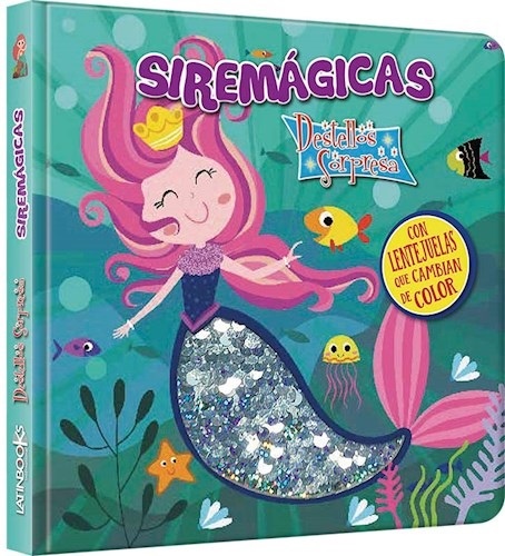 SIREMAGICAS- DESTELLOS SORPRESAS