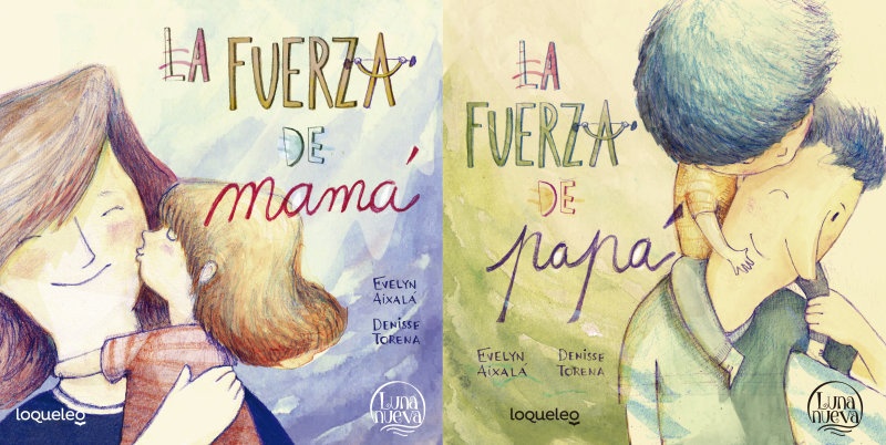 FUERZA DE MAMÁ - FUERZA DE PAPÁ