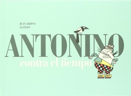 ANTONINO CONTRA EL TIEMPO