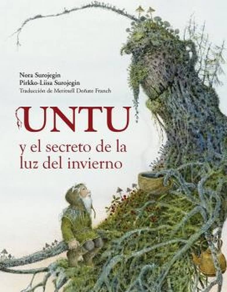 UNTU Y EL SECRETO DE LA LUZ DE INVIERNO