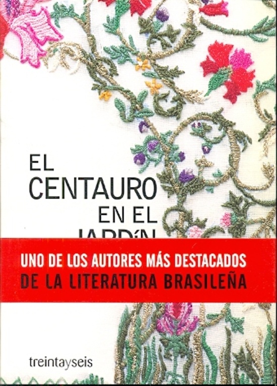 EL CENTAURO EN EL JARDÍN