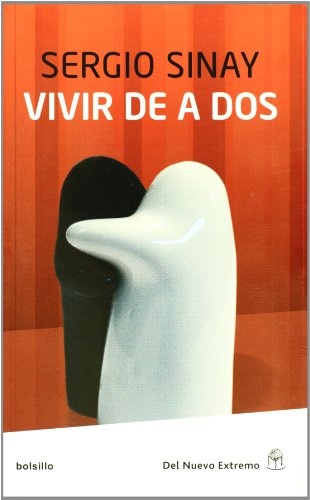 VIVIR DE A DOS