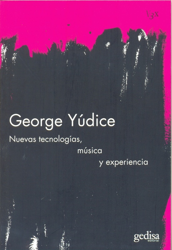 NUEVAS TECNOLOGÍAS, MÚSICA Y EXPERIENCIA