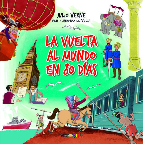 LA VUELTA AL MUNDO EN 80 DIAS