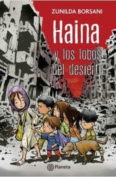 HAINA Y LOS LOBOS DEL DESIERTO