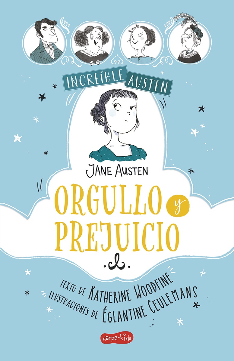 INCREÍBLE AUSTEN. ORGULLO Y PREJUICIO