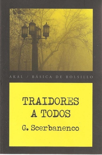 TRAIDORES A TODOS