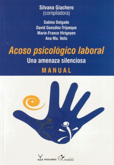 ACOSO PSICOLÓGICO LABORAL