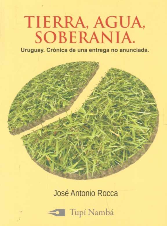 TIERRA, AGUA, SOBERANÍA.