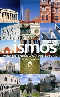 ...ISMOS. PARA ENTENDER LA ARQUITECTURA