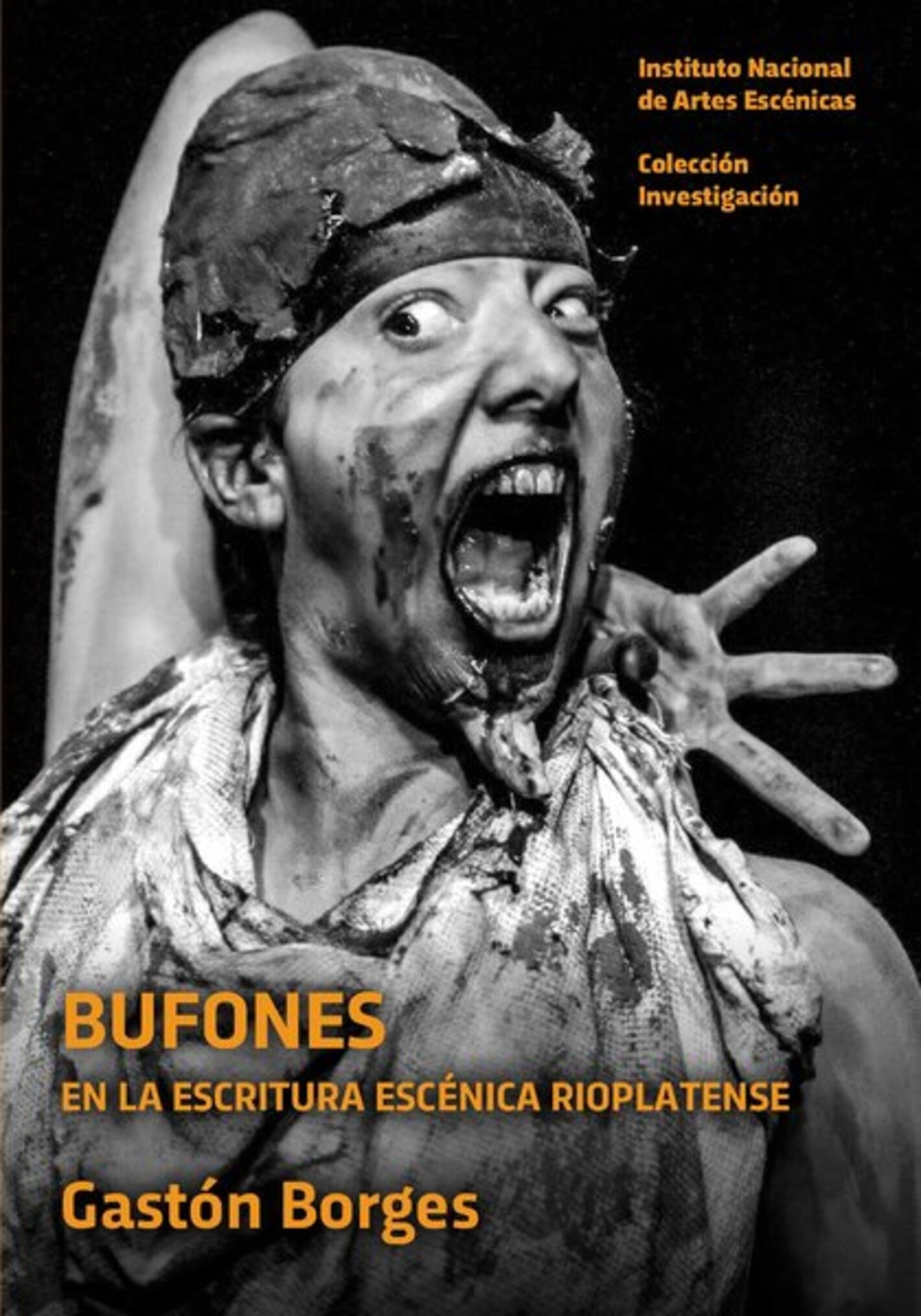 BUFONES EN LA ESCRITURA ESCÉNICA RIOPLATENSE