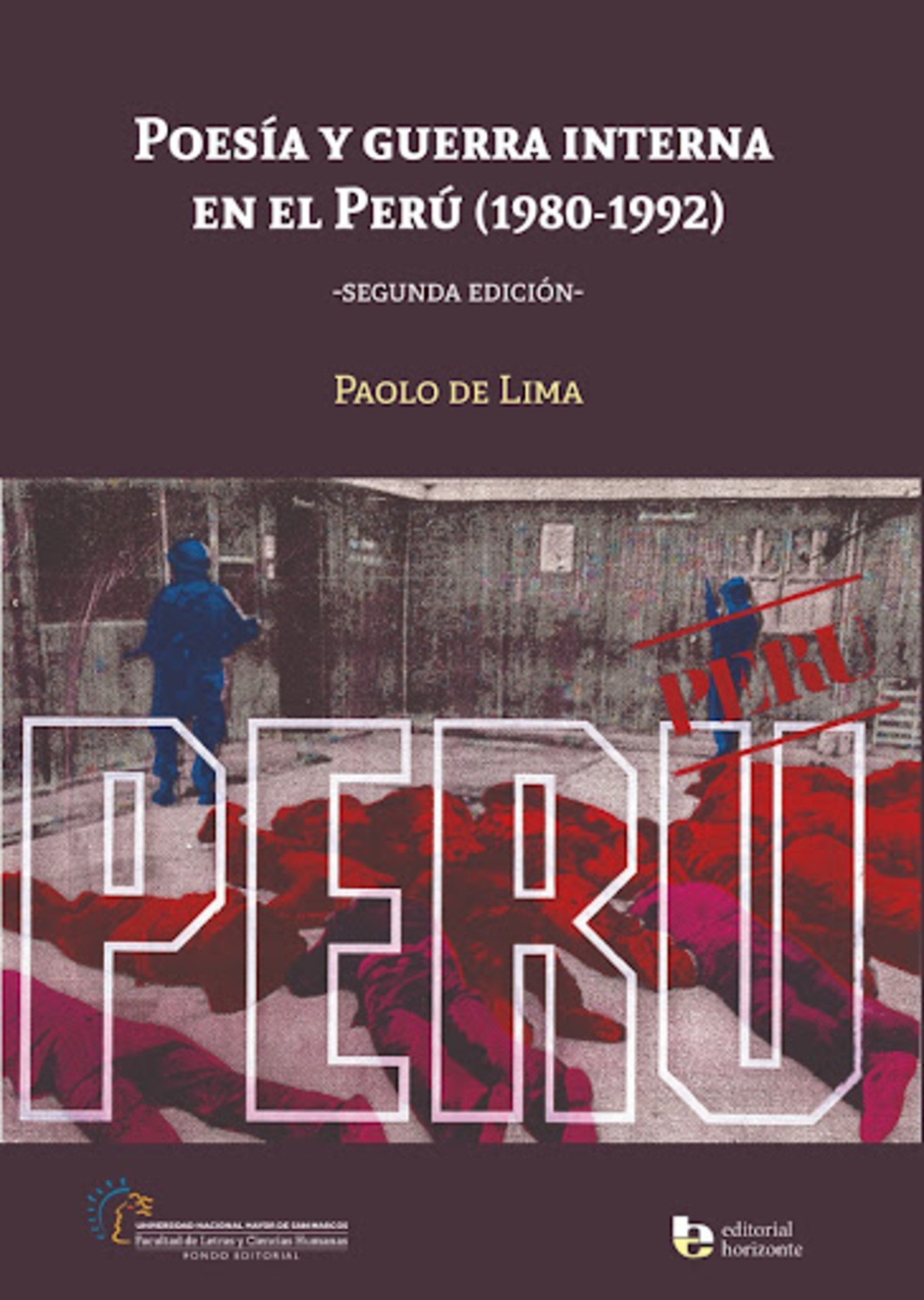 POESÍA Y GUERRA INTERNA EN EL PERÚ