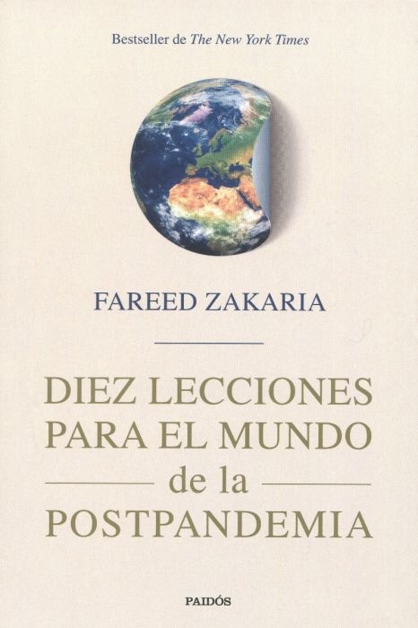 DIEZ LECCIONES PARA EL MUNDO DE LA POSTPANDEMIA